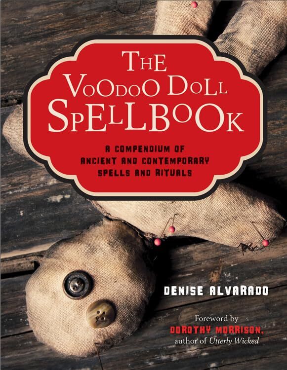 9781578635542 The Voodoo Doll Spellbook: A Compendium of Ancient...lls & Rituals