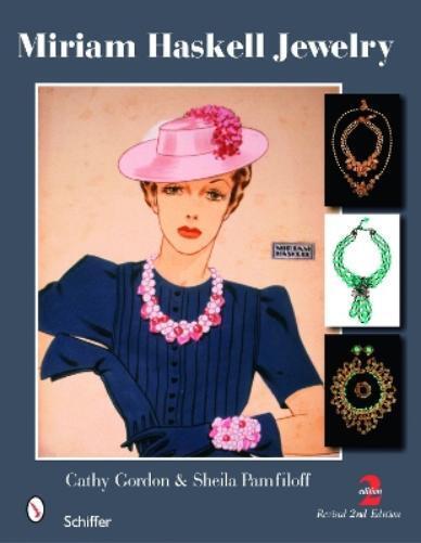 Cathy Gordon Miriam Haskell Jewelry (Copertina rigida)