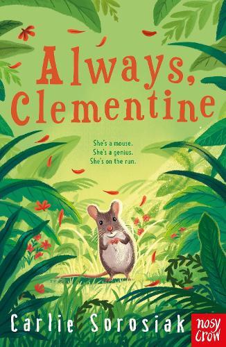 Carlie Sorosiak Always, Clementine (Tascabile)