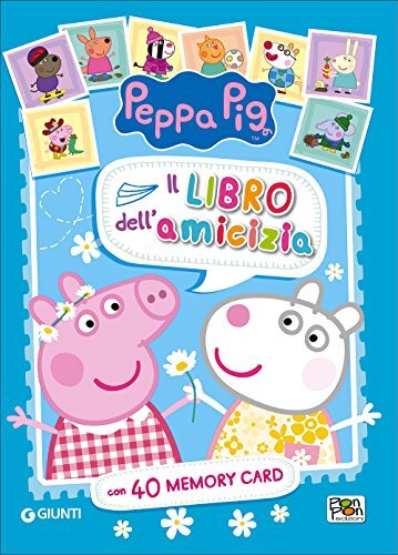 9788893300322 Il libro dell'amicizia. Peppa Pig. Con 40 carte: 1 - Elisa Carati