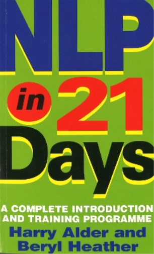 Harry Alder Beryl Heather Alder NLP In 21 Days (Tascabile)