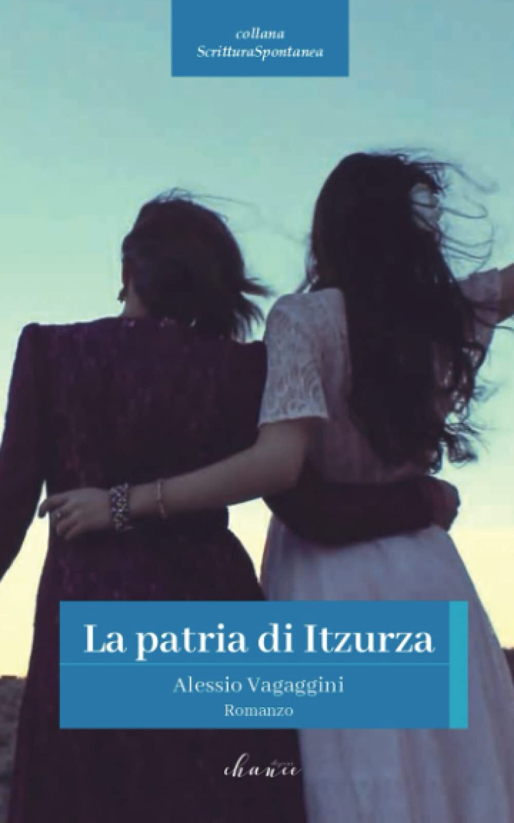 9788832238211 La patria di Itzurza - Alessio Vagaggini