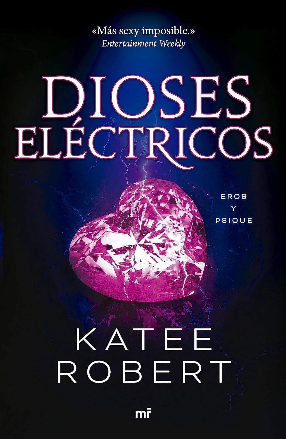 9788427051669 Dioses eléctricos (Electric Idol): 2 - Katee Robert,Prisma Media
