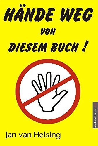Jan van Helsing Jan Udo Holey Hände weg von diesem Buch! (Copertina rigida)