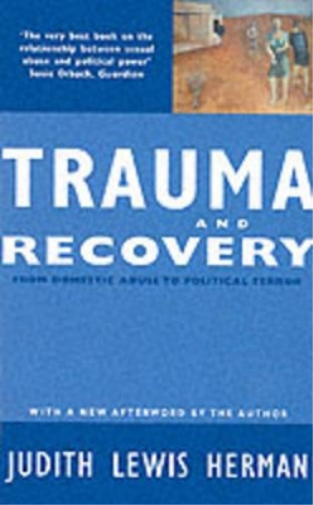 Judith Lewis Herman Trauma and Recovery (Tascabile)