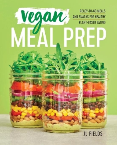 JL Fields Vegan Meal Prep (Tascabile)