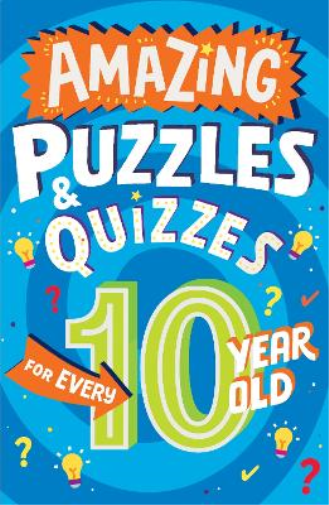 Clive Gifford Amazing Puzzles and Quizzes for Every 10 Year Old (Tascabile)