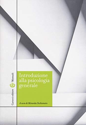 9788843093618 Introduzione alla psicologia generale - M. Occhionero