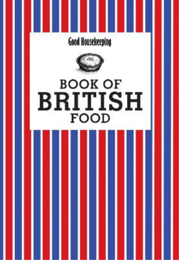 Good Housekeeping Book of British Food (Copertina rigida) Good Housekeeping