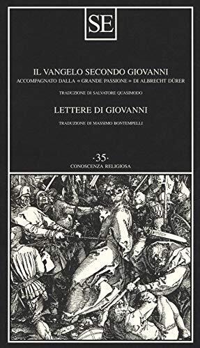9788867234363 Il Vangelo secondo Giovanni-Lettere di Giovanni - Giovanni Evangel