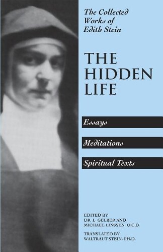 Edith Stein The Collected Works (Tascabile)