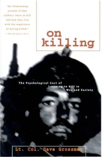 Dave Grossman On Killing (Tascabile)