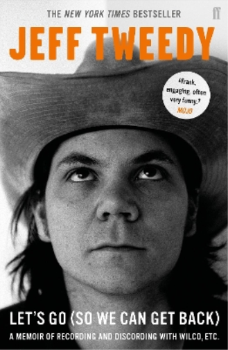 Jeff Tweedy Let's Go (So We Can Get Back) (Tascabile)