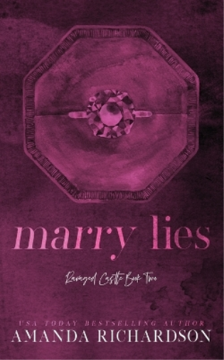 Amanda Richardson Marry Lies (Tascabile)