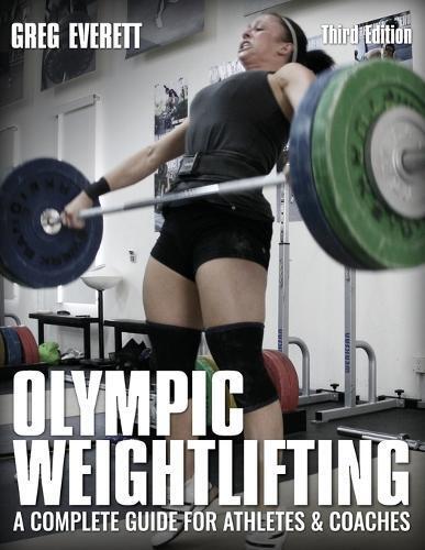 Greg Everett Olympic Weightlifting (Tascabile)