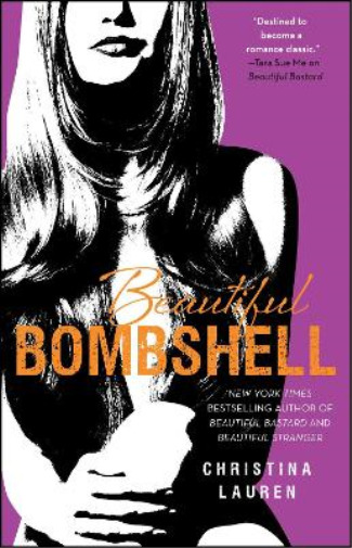 Christina Lauren Beautiful Bombshell (Tascabile) Beautiful Series