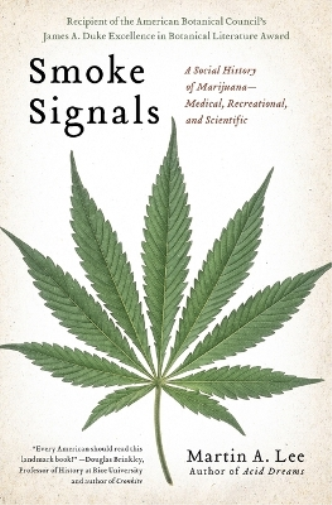 Martin A. Lee Smoke Signals (Tascabile)