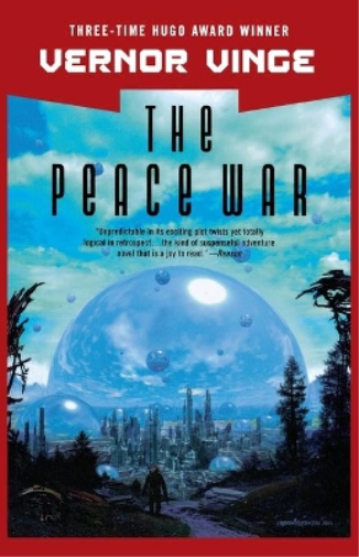 Vernor Vinge The Peace War (Tascabile) Peace War