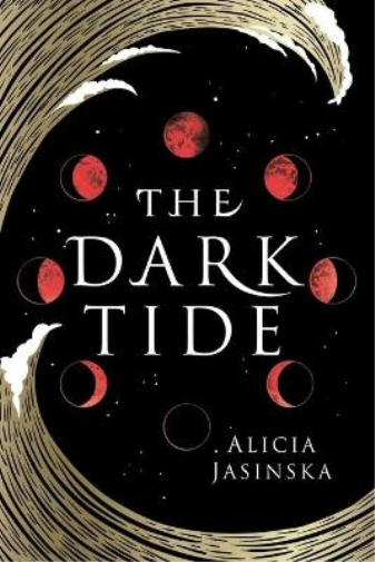 Alicia Jasinska The Dark Tide (Tascabile)
