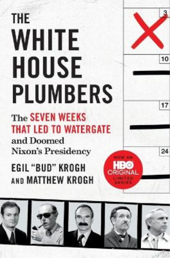 Matthew Krogh Egil Bud Krogh The White House Plumbers (Tascabile)