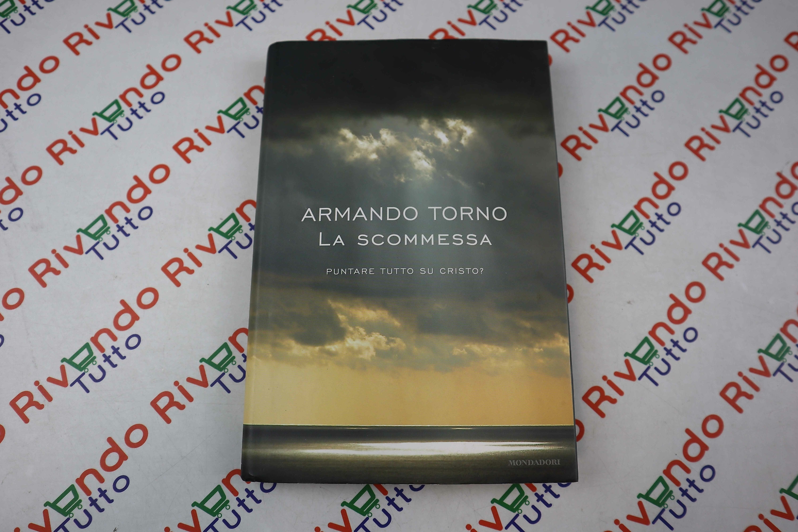 Armando Torno LA SCOMMESSA Mondadori