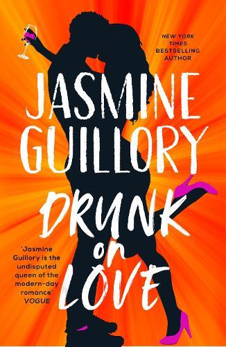 Jasmine Guillory Drunk on Love (Tascabile)