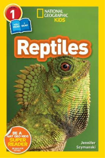 National Geographic Reader: Reptiles (L1/Co-reader) (Tascabile)