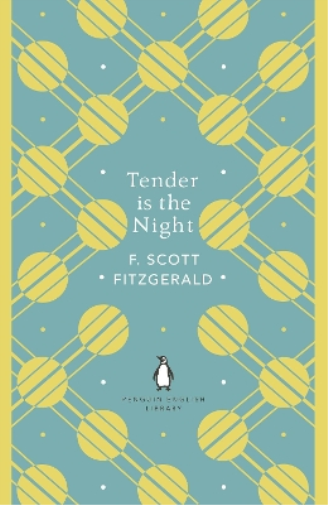 F. Scott Fitzgerald Tender is the Night (Tascabile) Penguin English Library