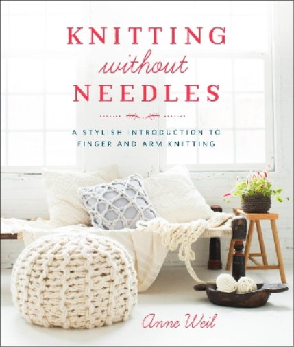 A Weil Knitting Without Needles (Tascabile)