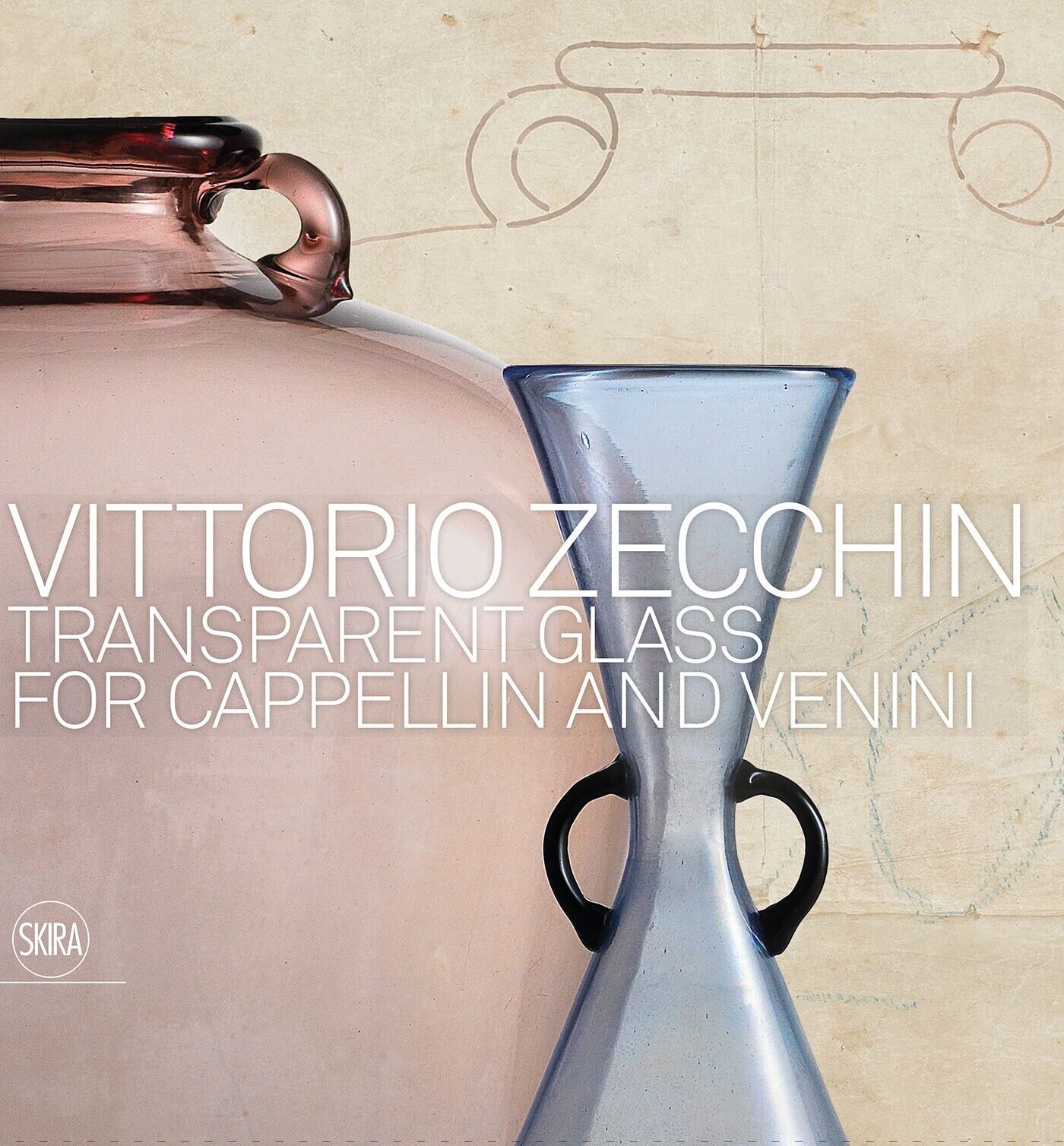 VITTORIO ZECCHIN: Transparent Glass for Cappellin and Venini [Skira, 2018] NUOVO