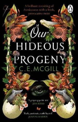 C. E. McGill Our Hideous Progeny (Tascabile)