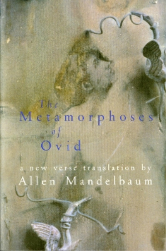 Allen Mandelbaum Metamorphoses Of Ovid, The (Tascabile)