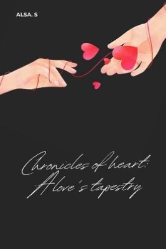 Alsa S Chronicles of Heart (Tascabile)