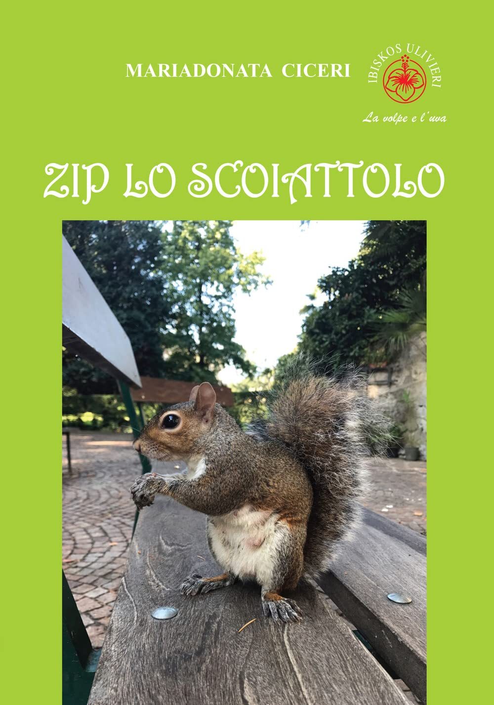 9788832722079 Zip lo scoiattolo - Mariadonata Ciceri