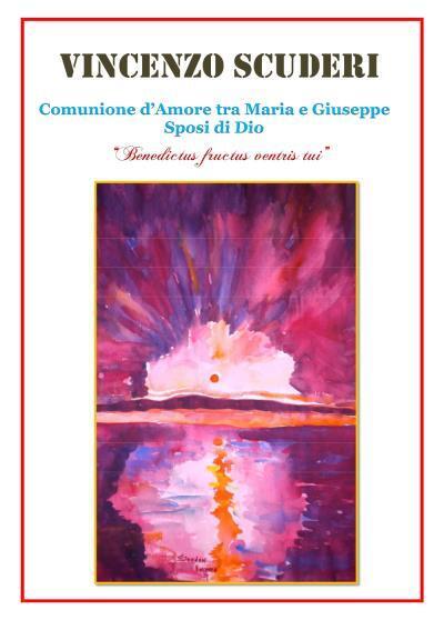 9788827819784 Comunione dAmore tra Maria e Giuseppe Sposi di D...ventris tui
