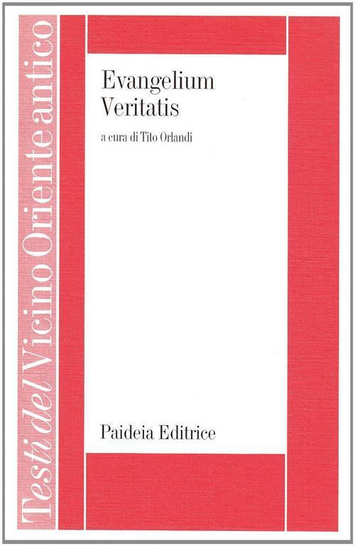 Evangelium veritatis - Orlandi T. (cur.)
