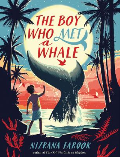Nizrana Farook The Boy Who Met a Whale (Tascabile)