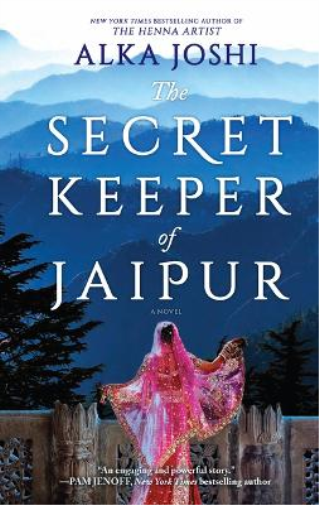 Alka Joshi The Secret Keeper of Jaipur (Tascabile) Jaipur Trilogy
