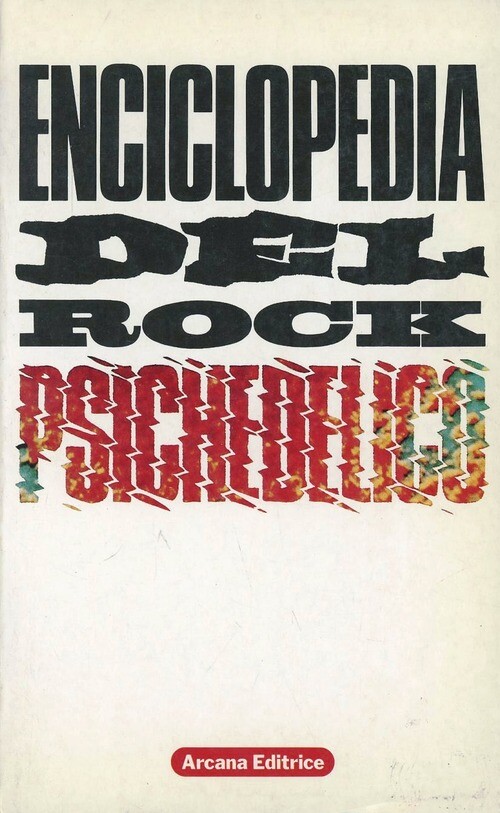 ENCICLOPEDIA DEL ROCK PSICHEDELICO AA.VV.