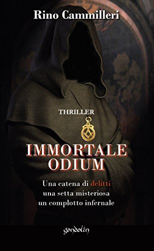 9788898647477 Immortale odium - Rino Cammilleri