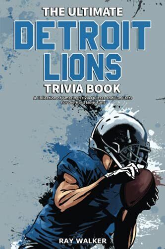 Ray Walker The Ultimate Detroit Lions Trivia Book (Tascabile)