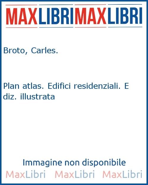 Plan atlas. Edifici residenziali. Ediz. illustrata - [Links Books]