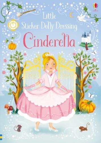 Fiona Watt Little Sticker Dolly Dressing Fairytales Cinderella (Tascabile)