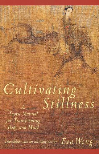 Eva Wong Cultivating Stillness (Tascabile)