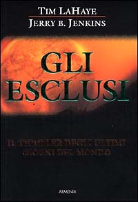 Gli esclusi - [Geo - Gruppo Editoriale Armenia Pan Geo]