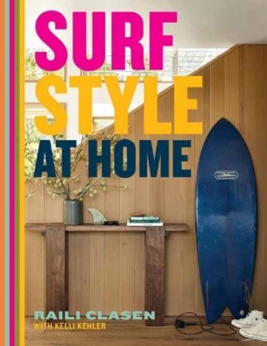Raili Clasen Surf Style at Home (Copertina rigida)