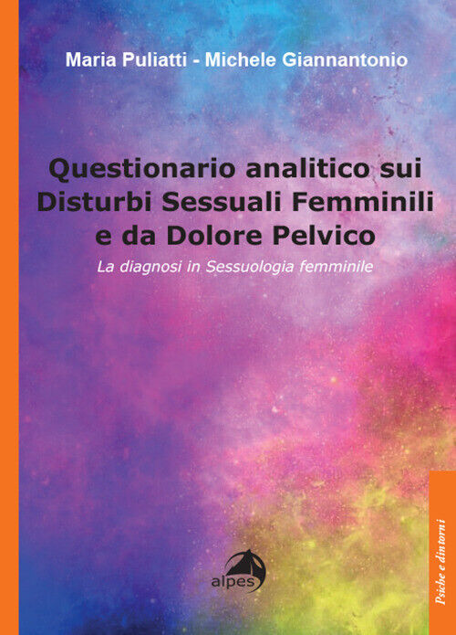 Questionario analitico sui disturbi sessuali femminili e da dolore pelvico...