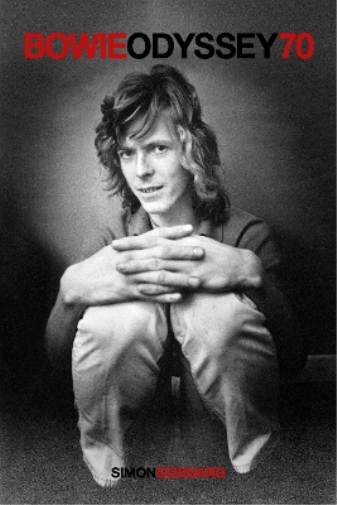 Simon Goddard Bowie Odyssey 70 (Tascabile)