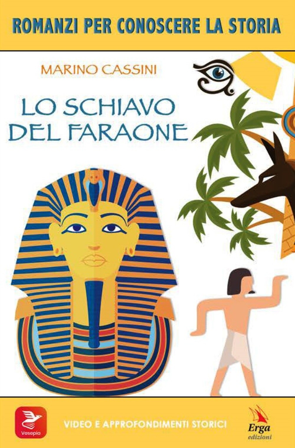 Lo schiavo deL faraone - [ERGA]