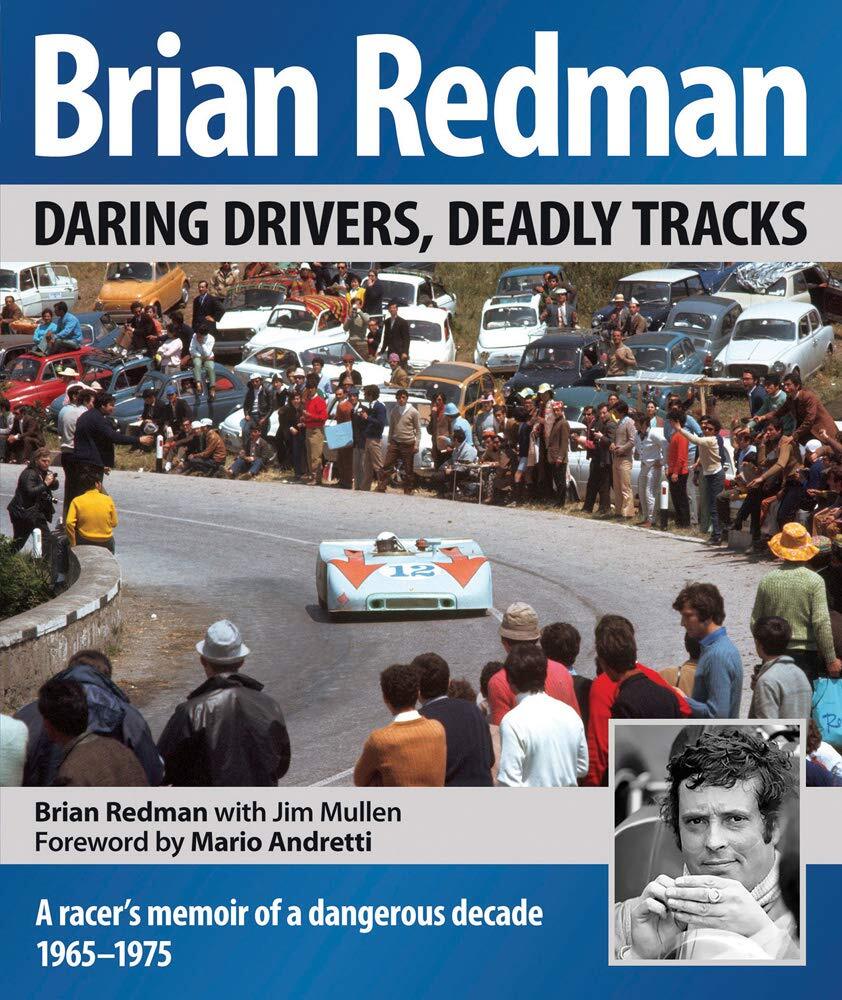 9781910505106 Brian Redman: Daring Drivers, Deadly Tracks - Brian Redman,Jim Mul